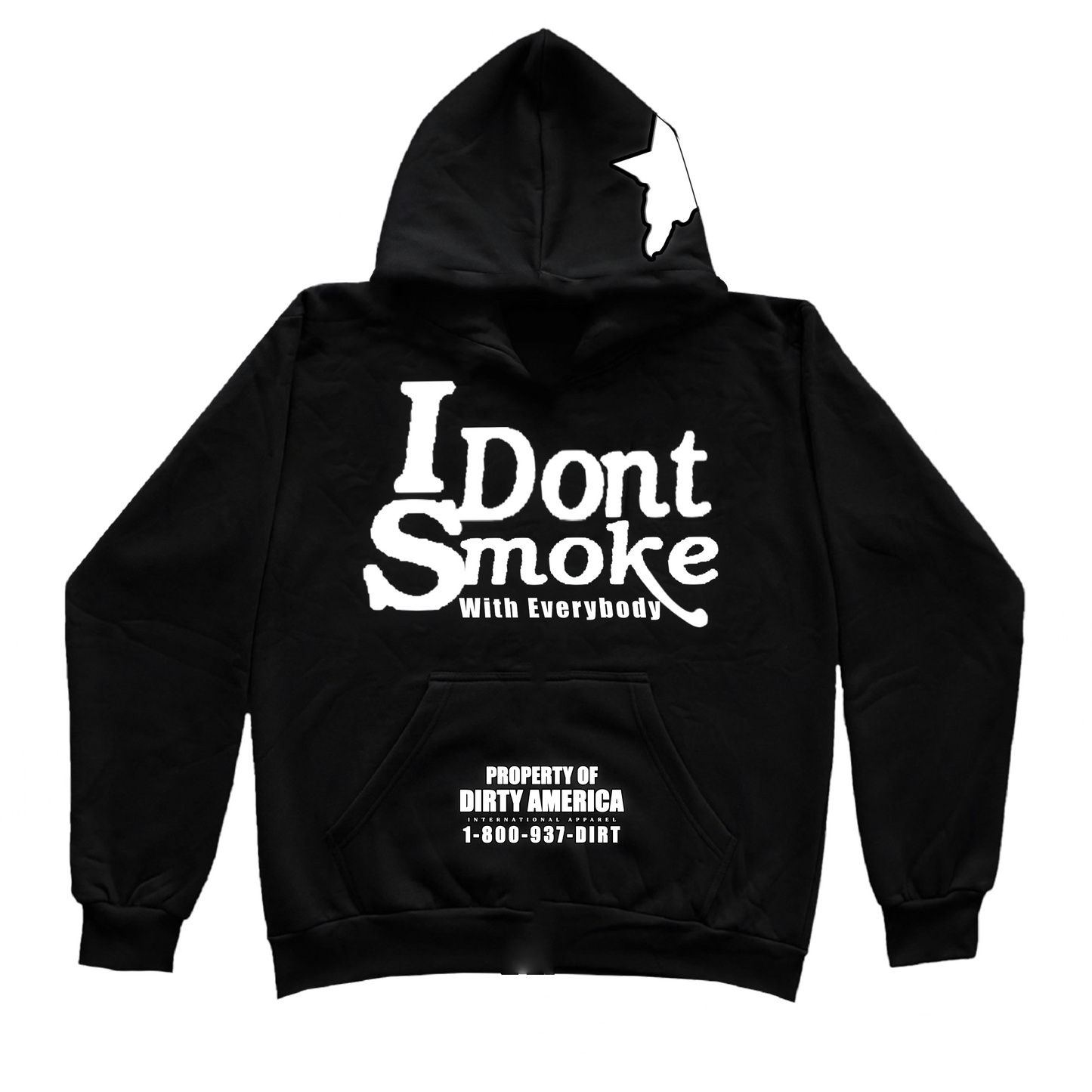 #IDontSmokeWithEverybody - Black & White Hoodie