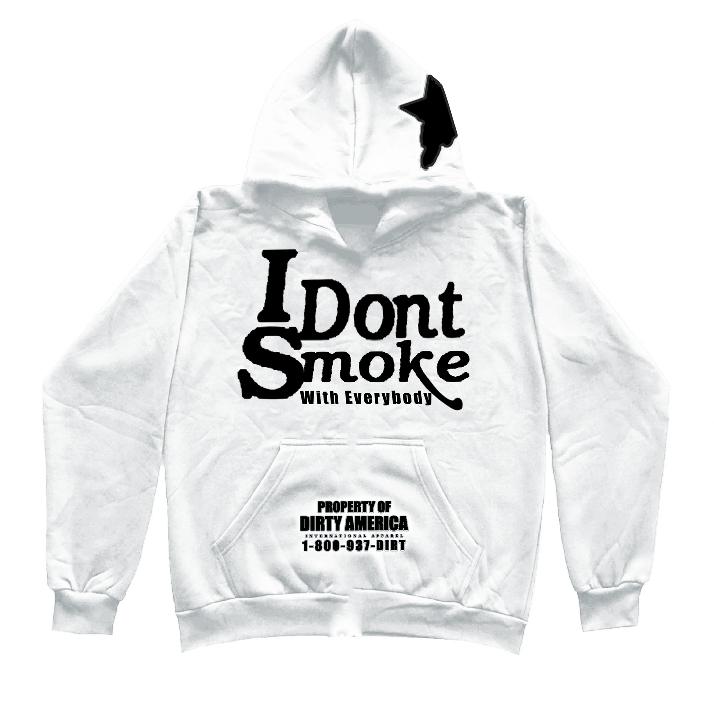 #IDontSmokeWithEverybody - White & Black Hoodie