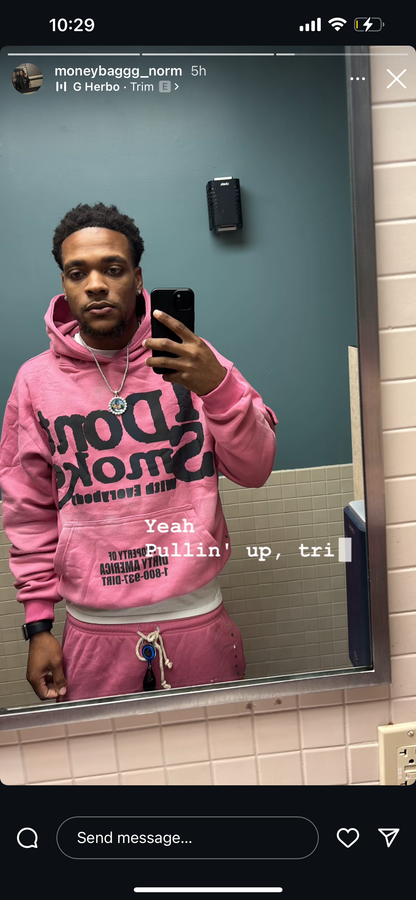 Pink #IDontSmokeWithEverybody Vintage Wash (Hoodie)