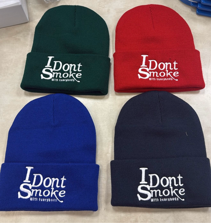 #IDontSmokeWithEverybody Beanie  (Embroidered) - Red & White