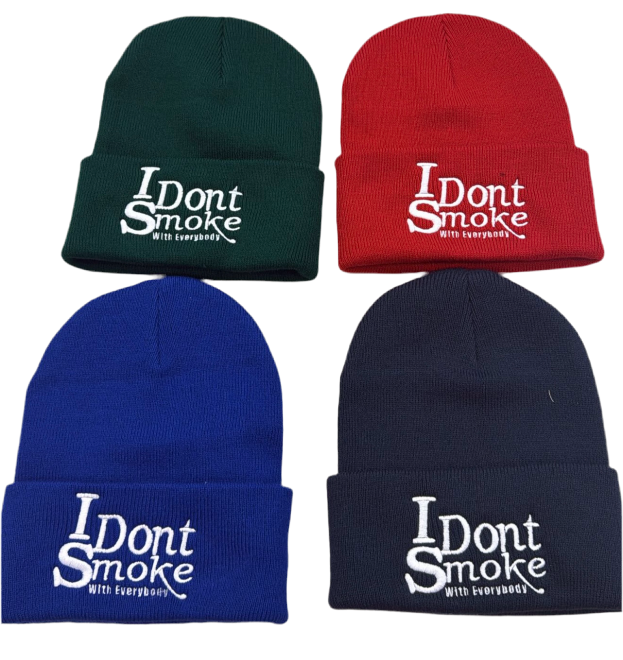 #IDontSmokeWithEverybody Beanie  (Embroidered) - Red & White