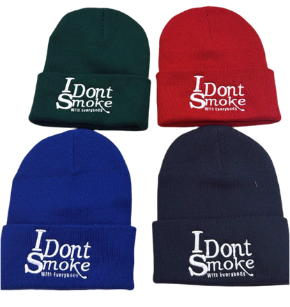 #IDontSmokeWithEverybody Beanie  (Embroidered) - Red & White