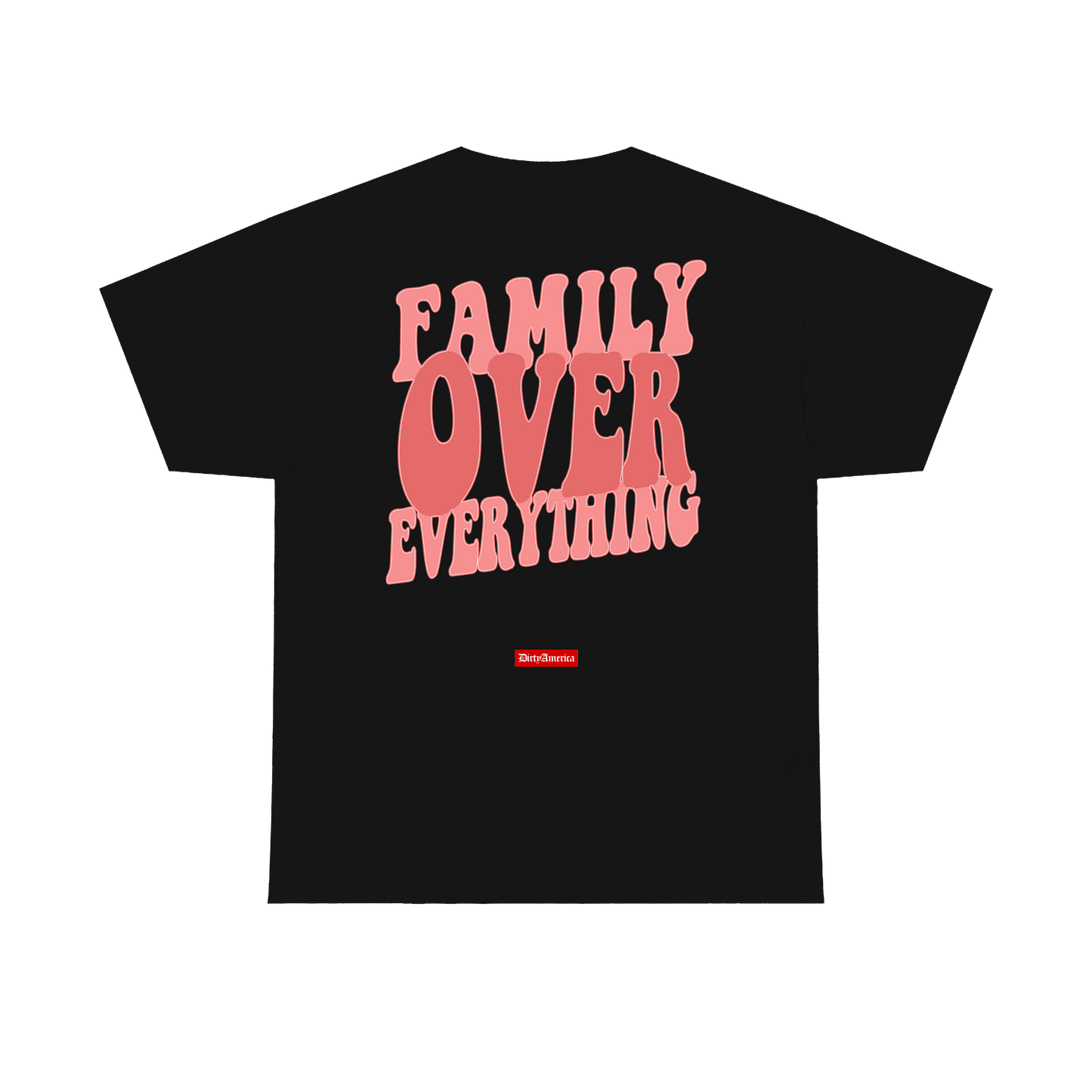 Family Over Everything - Black