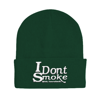 #IDontSmokeWithEverybody Beanie  (Embroidered) - Green & White