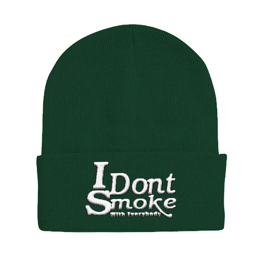 #IDontSmokeWithEverybody Beanie  (Embroidered) - Green & White