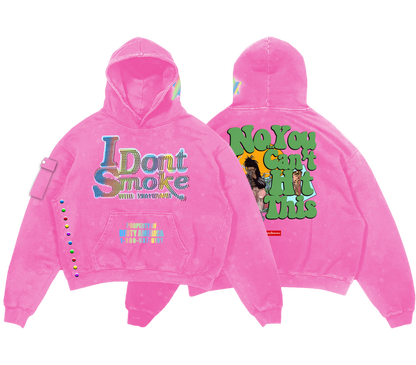 Pink #IDontSmokeWithEverybody Vintage Wash (Hoodie)